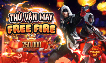 THỬ VẬN MAY FREE FIRE 250K
